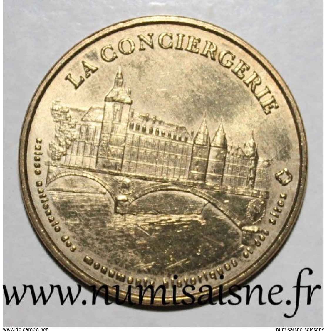 75 - PARIS - LA CONCIERGERIE - Monnaie De Paris - 1998 - Zonder Datum