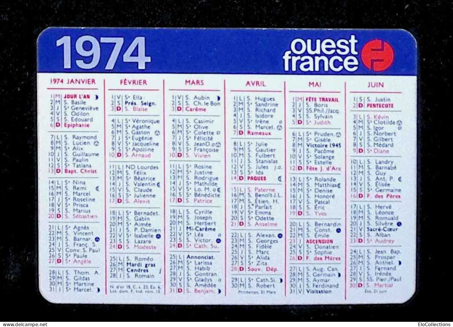 Calendrier Petit Format, 1974, Journal OUEST FRANCE, 2 Scans - Formato Piccolo : 1971-80