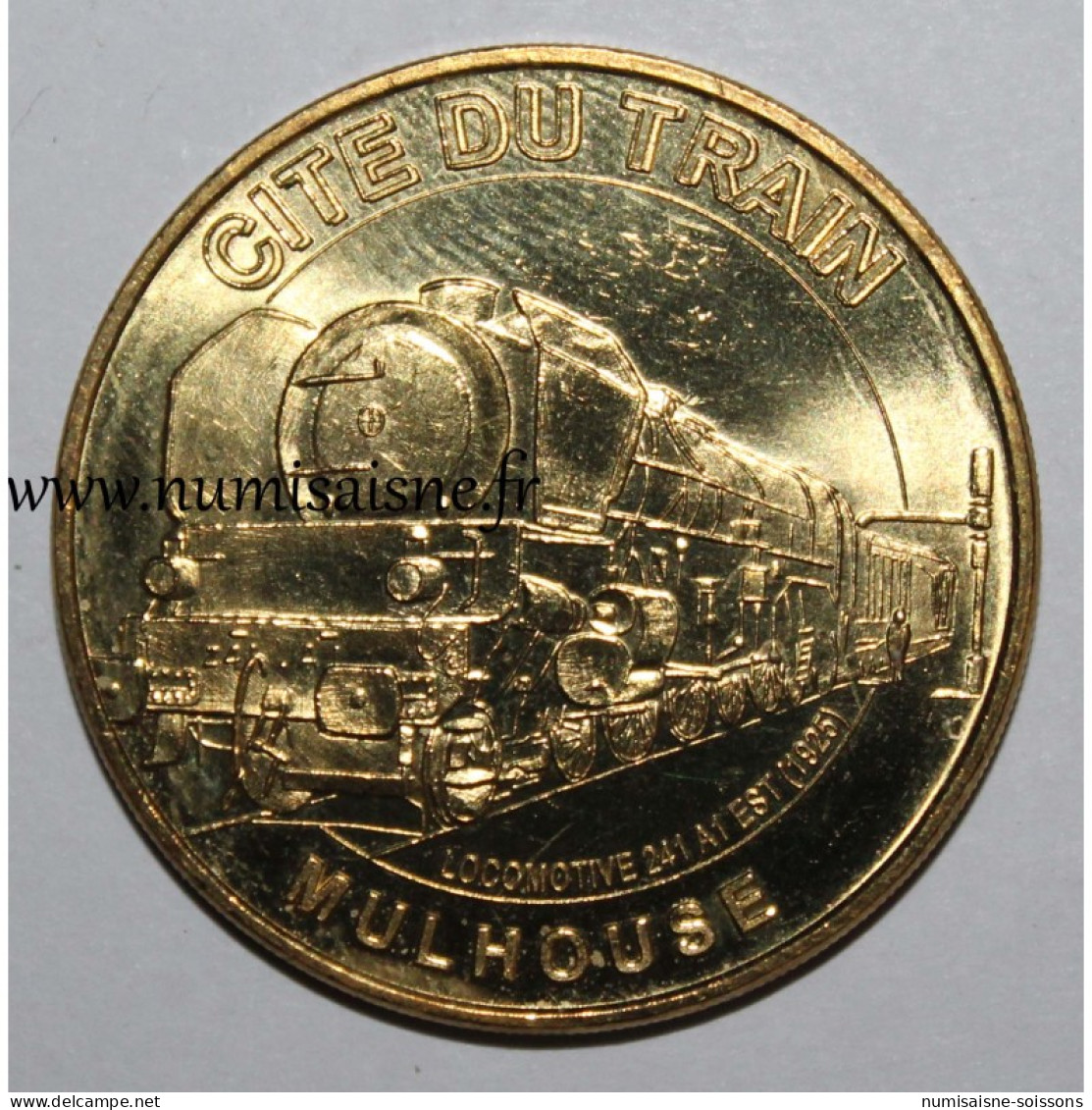 68 - MULHOUSE - CITÉ DU TRAIN - Monnaie De Paris - 2016 - 2016