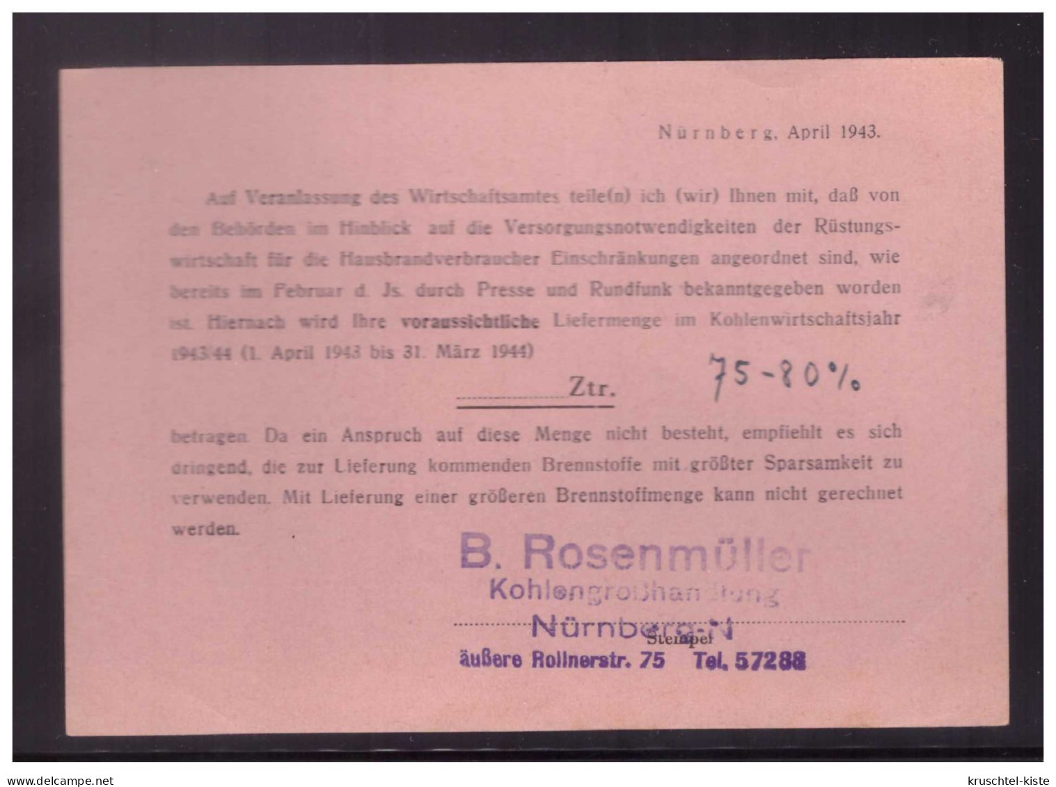 Dt- Reich (023641) Beilagenzettel Zur Kohlerechnung über Die Einschränkung Der Kohllieferung  Von Nur 75- 80 % - 1900 – 1949