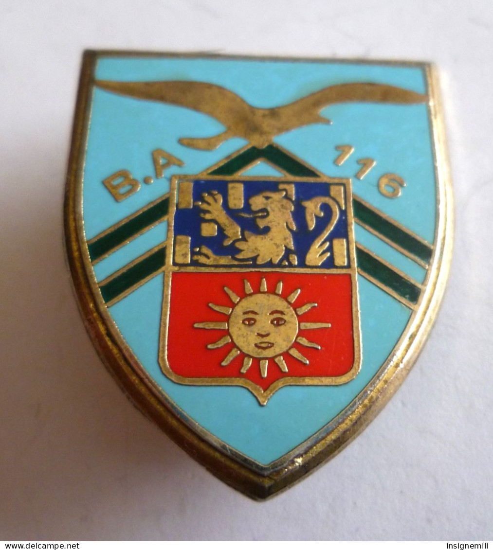 INSIGNE BA 116 LUXEUIL BASE AERIENNE - DRAGO PARIS A 596 - Armée De L'air