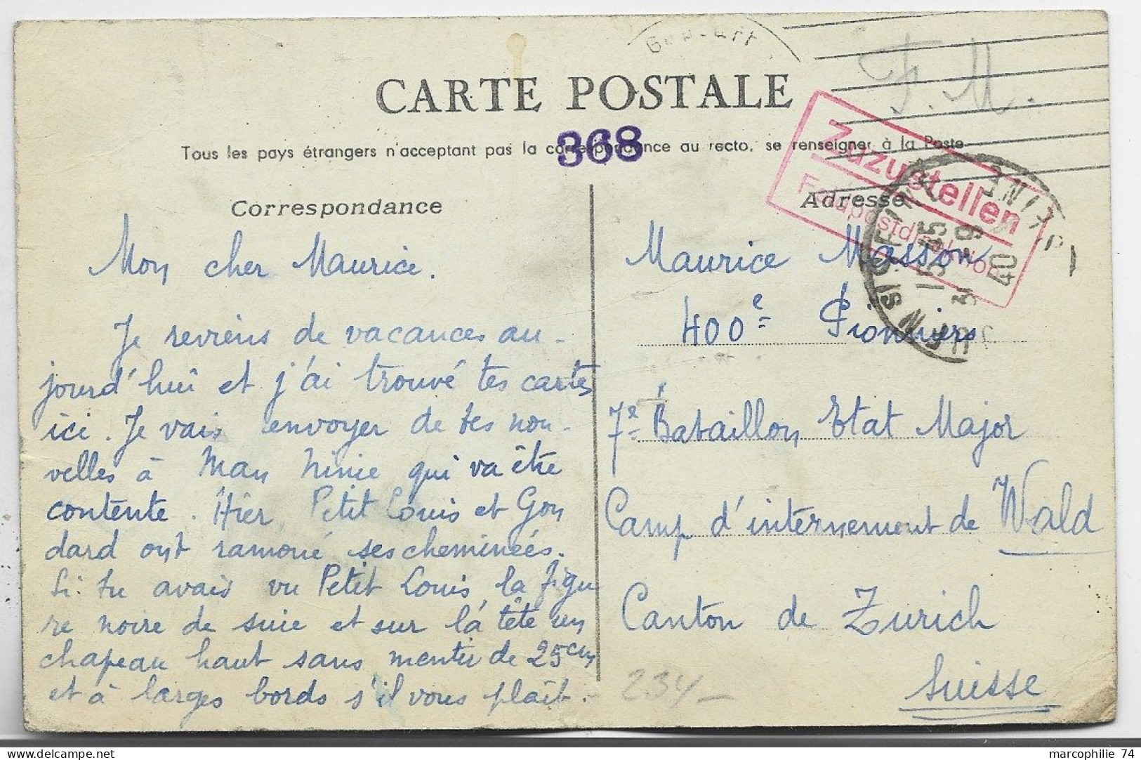 FRANCE CARTE SEINE 30.9.1940 ADRESSEE CAMP INTERNEMENT DE WALD CANTON ZURICH SUISSE + FELPOST - Sellados