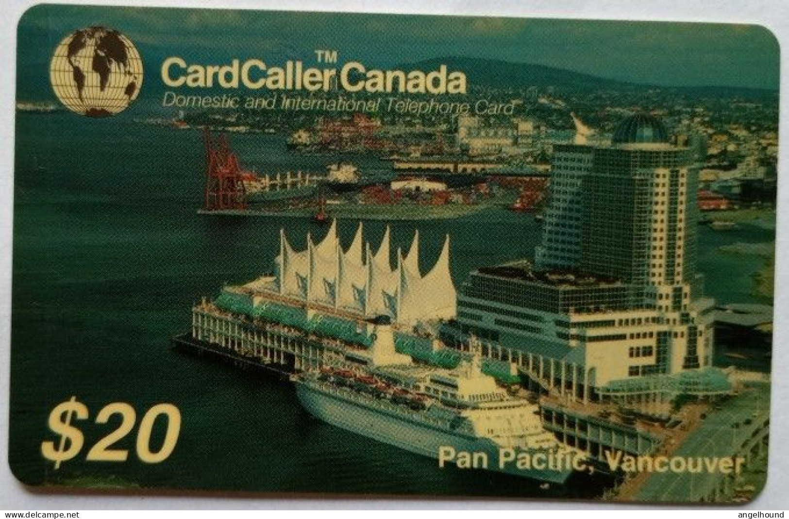 Canada Cardcaller $20 Prepaid - Pan Pacific , Vancouver - Canada