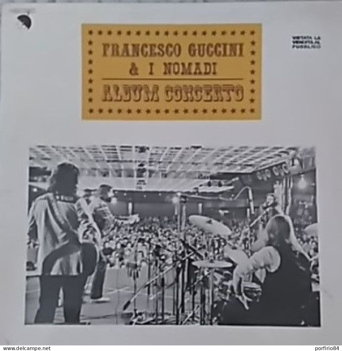FRANCESCO GUCCINI & I NOMADI ALBUM CONCERTO LP 33 GIRI PROMO DEL 1979 - Other - Italian Music