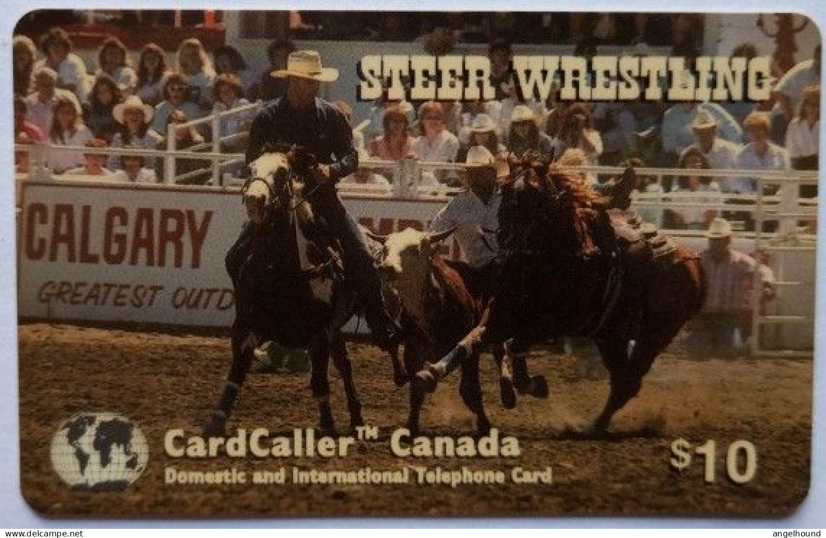 Canada Cardcaller $10  MINT Prepaid - Steer  Wrestling - Kanada