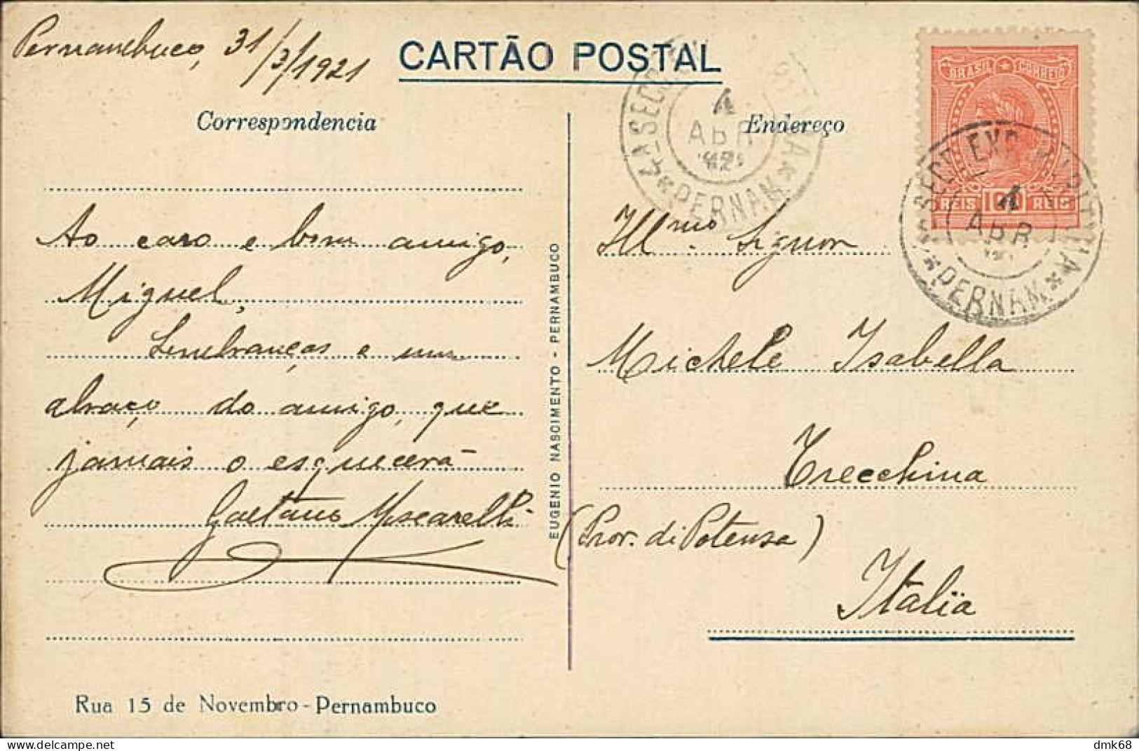 BRAZIL - RUA 15 DE NOVEMBRO - PERNAMBUCO - MAILED TO ITALY 1921 -  (17639) - Recife