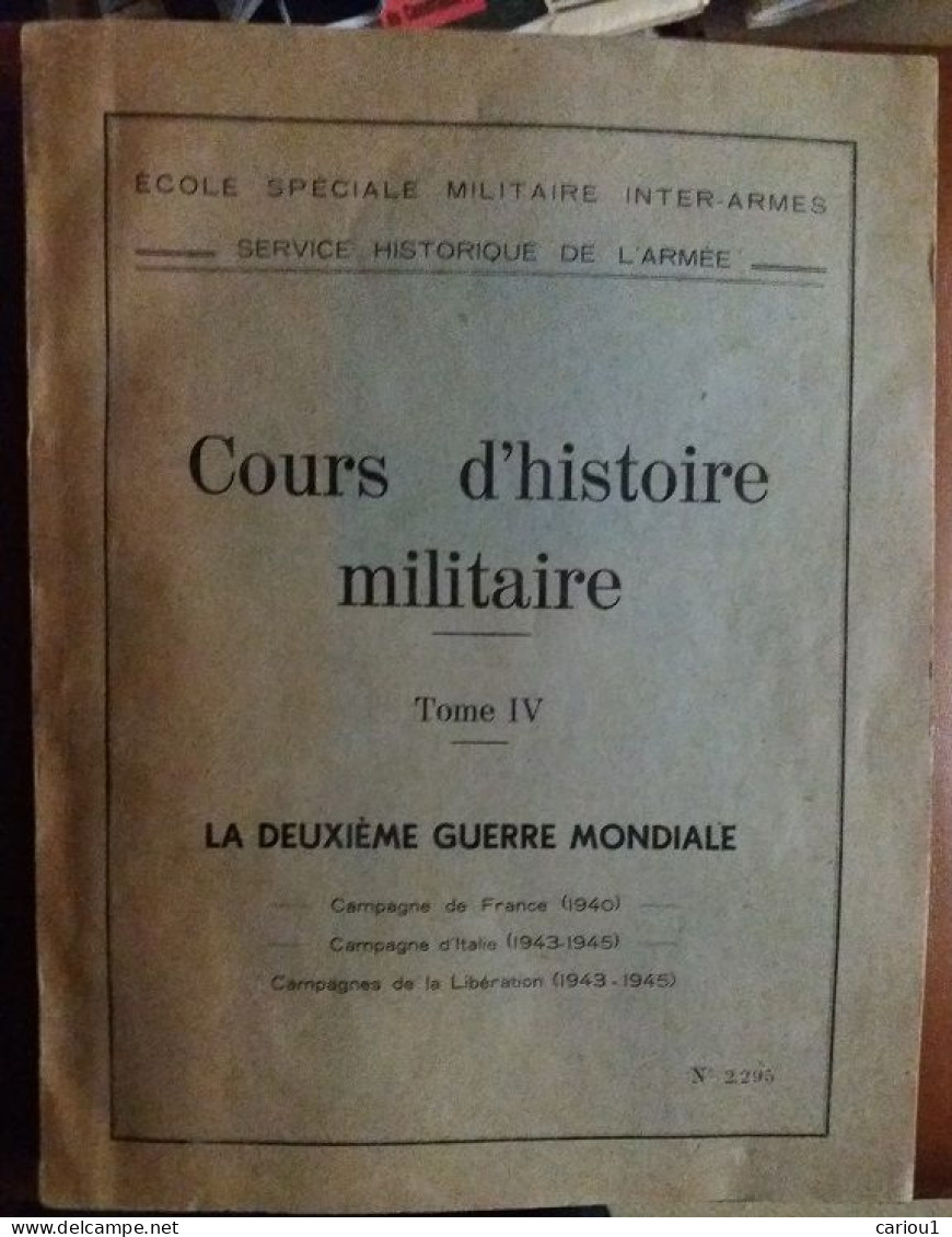 C1 ESMIA Cours Histoire Militaire LA DEUXIEME GUERRE MONDIALE 1954 PORT INCLUS France - Français