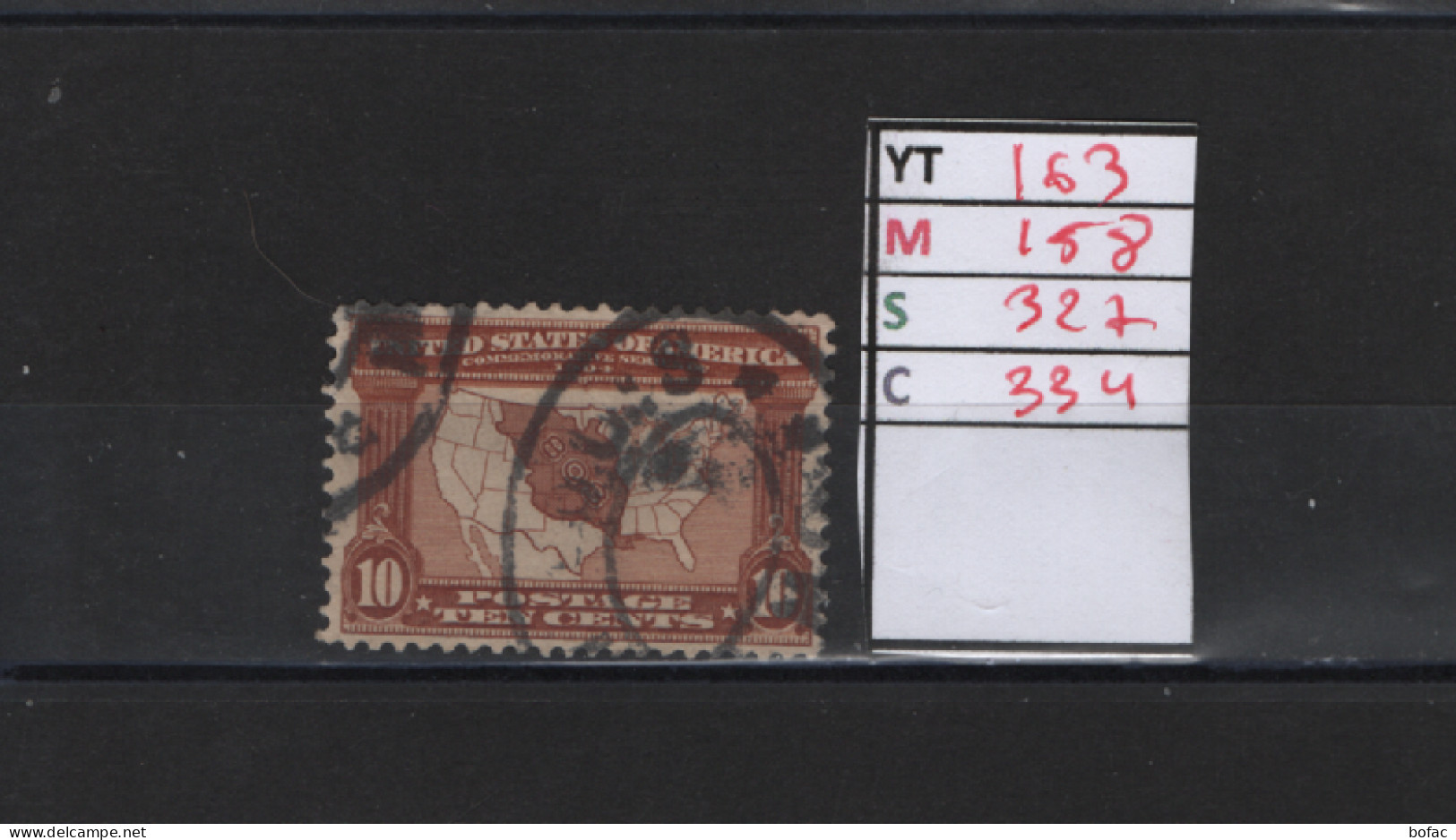 PRIX FIXE Obl 163 YT158 MIC 327 SCOT 334 GIB Carte 1904 Etats Unis 58/05 - Used Stamps