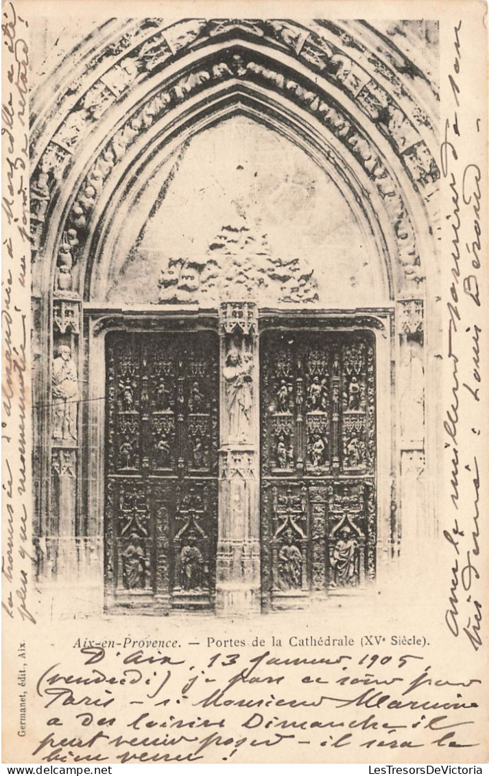 FRANCE - Aix En Provence  - Vue Sur La Portes De La Cathédrale (XVème Siècle) - Carte Postale Ancienne - Aix En Provence