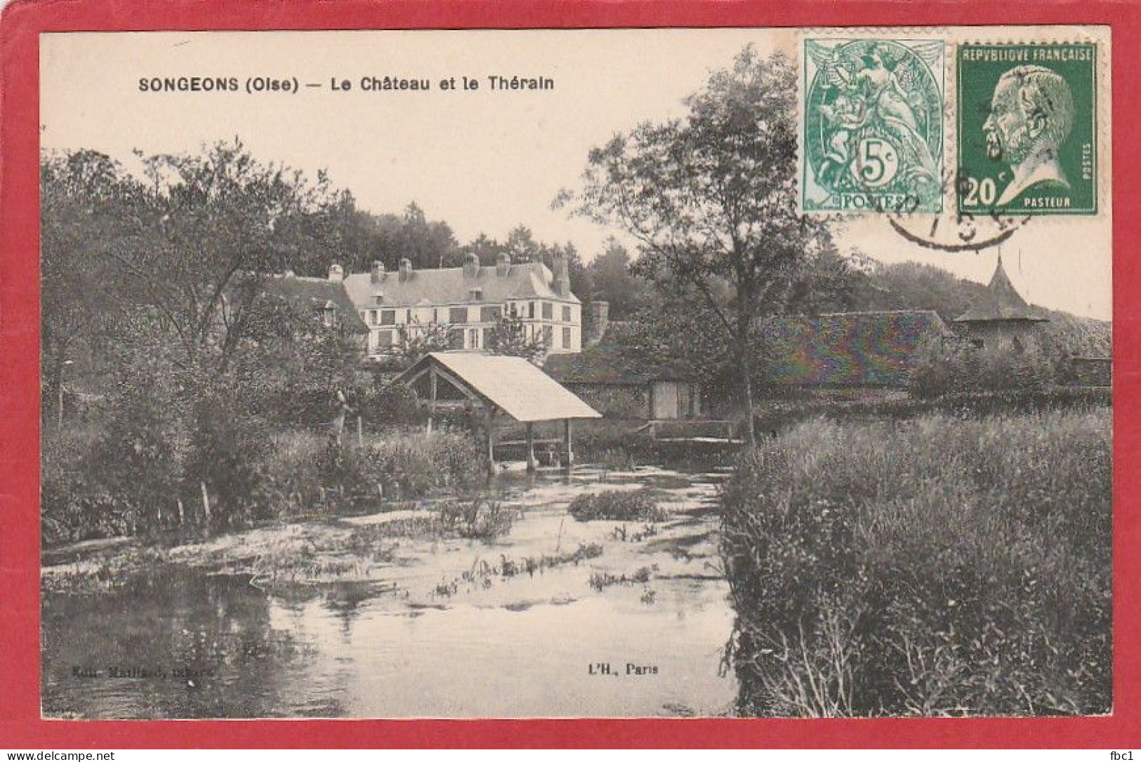 Oise - Songeons - Le Château Et Le Thérain - Lavoir - Songeons