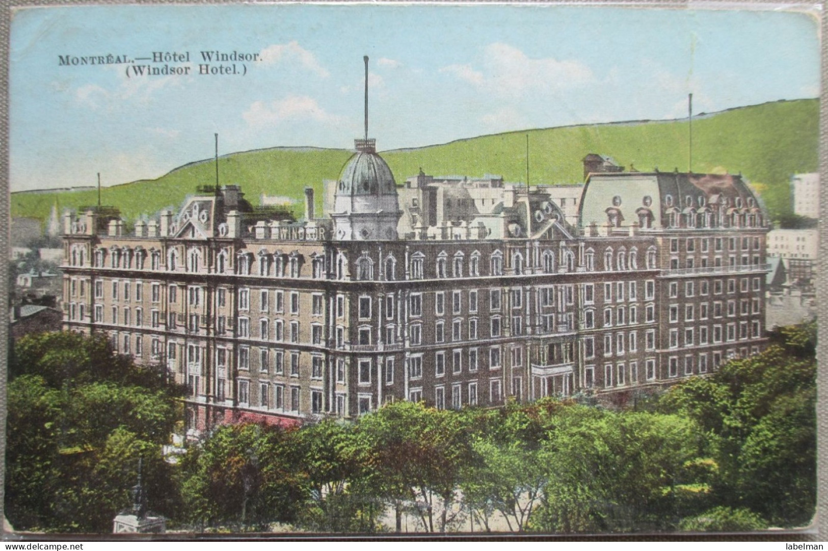 CANADA MONTREAL QUEBEC WINDSOR GRAND HOTEL KARTE CARD POSTKARTE ANSICHTSKARTE CARTOLINA POSTCARD CARTE POSTALE - Huntsville