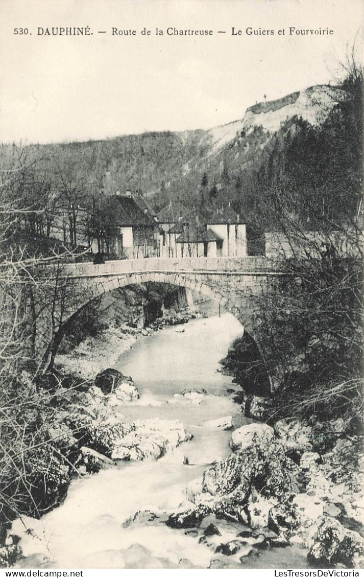 FRANCE - Dauphiné - Route De La Chartreuse - Le Guiers Et Fourvoirie - Carte Postale Ancienne - Grenoble