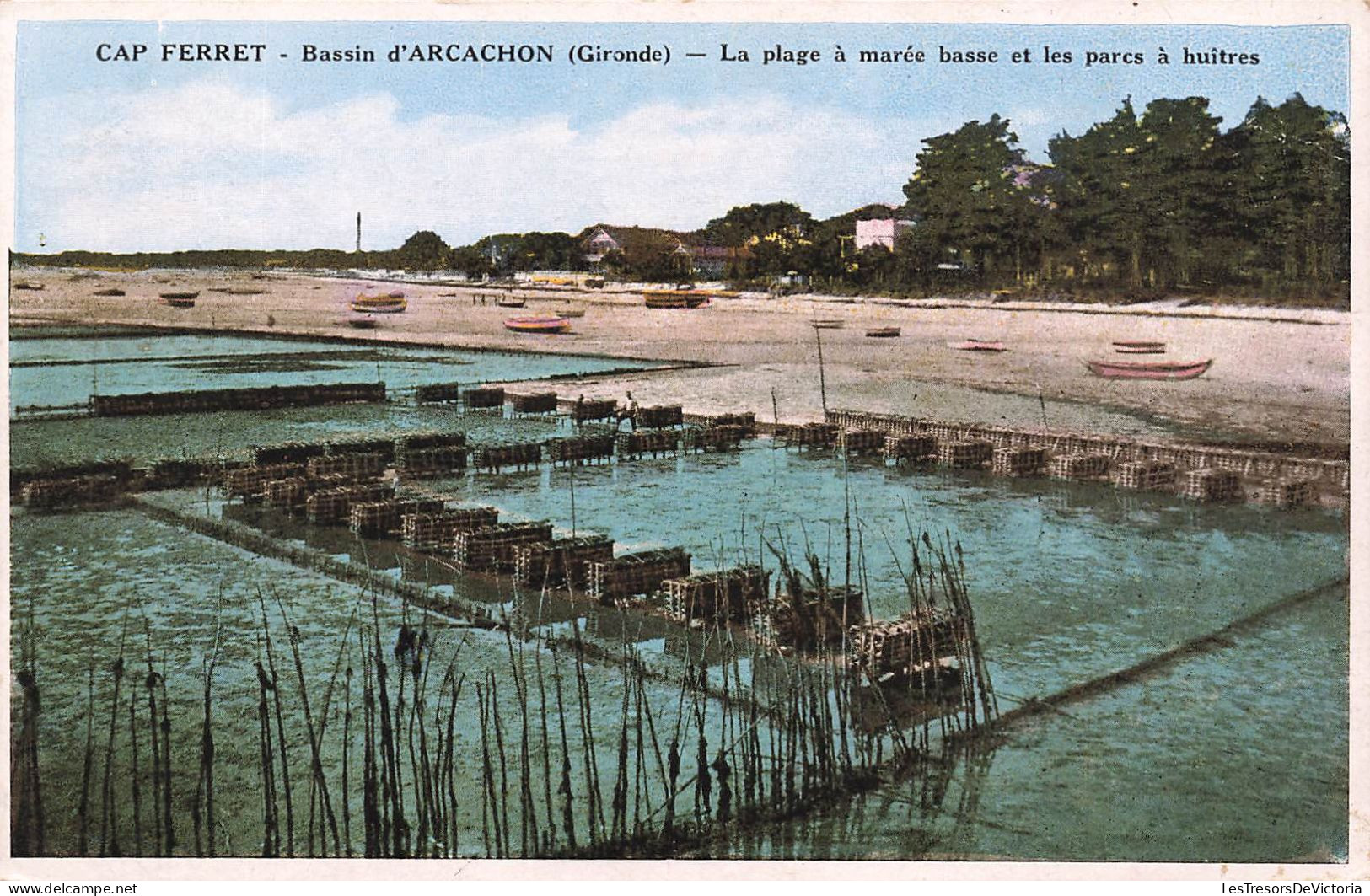 FRANCE - Cap Ferret - Bassin D'Arcachon - La Plage à Marée Basse Et Les Parcs à Huîtres - Carte Postale Ancienne - Arcachon