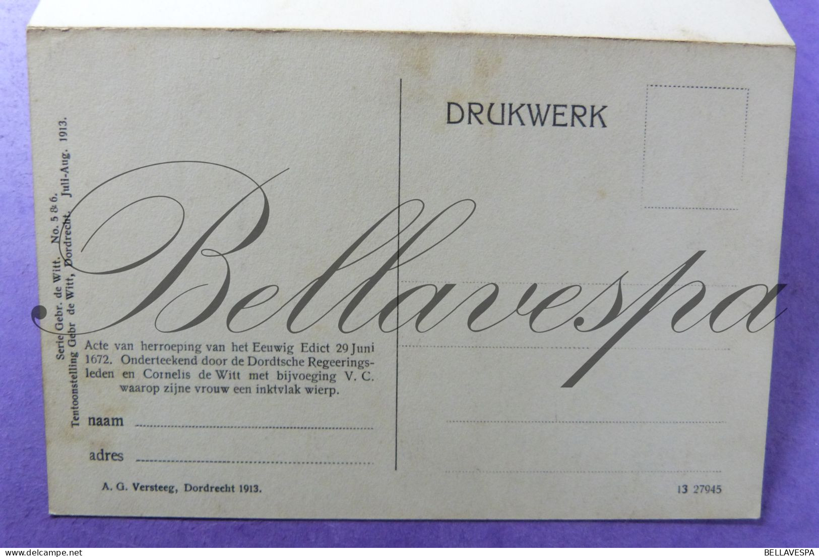 Dubbelkaart  Serie Gebr. De Witt N°5 & N°6 Tentoonstelling Dordrecht 1913 Edit A.G.Versteeg/ Expo - Expositions