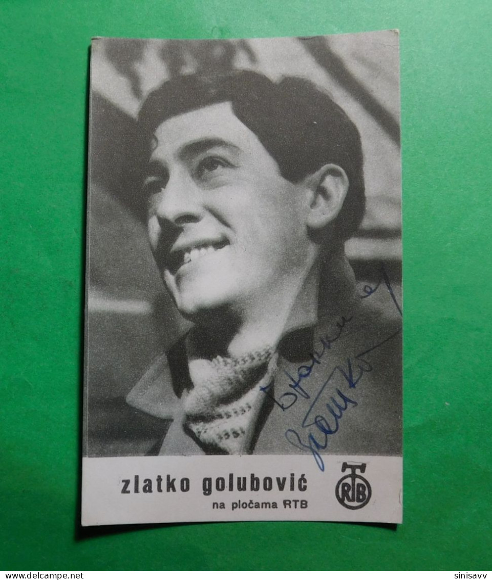 ZLATKO GOLUBOVIĆ, Pevač / Singers - ORIGINAL Autograph 78x125mm - Cantanti E Musicisti