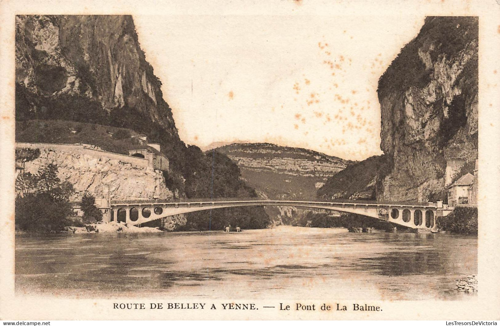 FRANCE - Yenne - Route De Belley à Yenne - Le Pont De La Balme - Carte Postale Ancienne - Yenne