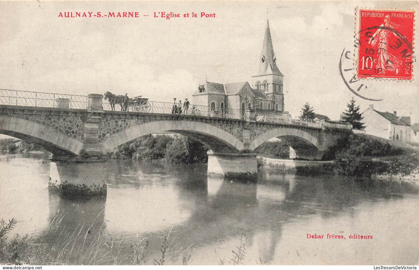 FRANCE - Aulnay Sur Marne - Vue Sur L'église Et Le Pont - Carte Postale Ancienne - Other & Unclassified