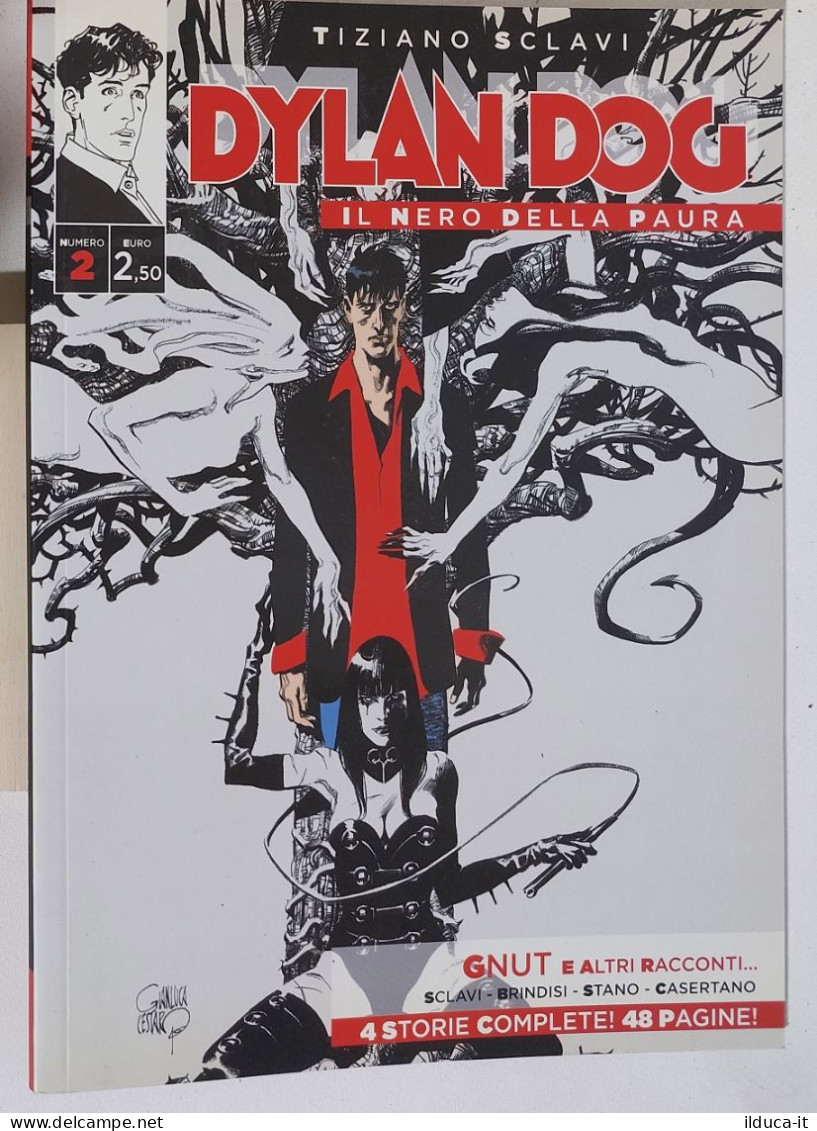 53648 DYLAN DOG Il Nero Della Paura N. 2 - Bonelli 2016 - Dylan Dog