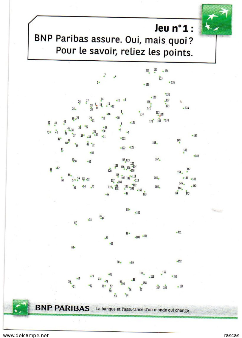 CPM - BNP PARIBAS ASSURE. OUI MAIS QUOI ? POUR LE SAVOIR RELIEZ LES POINTS - JEU - Banques