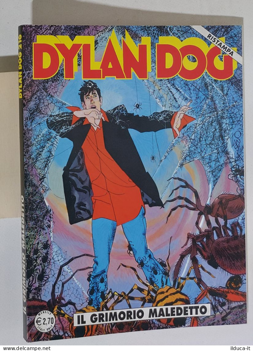 53696 DYLAN DOG N. 216 - Il Grimorio Maledetto - Bonelli (Ristampa) 2007 - Dylan Dog