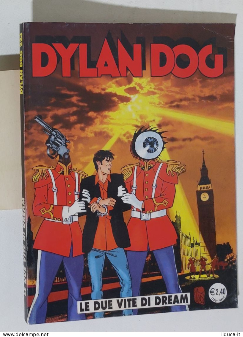 53698 DYLAN DOG N. 223 - Le Due Vite Di Dream - Bonelli 2005 - Dylan Dog