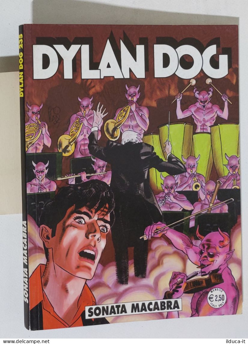 53704 DYLAN DOG N. 235 - Sonata Macabra - Bonelli 2006 - Dylan Dog