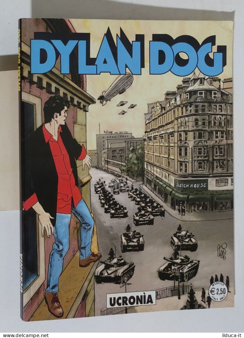 53706 DYLAN DOG N. 240 - Ucronìa - Bonelli 2006 - Dylan Dog