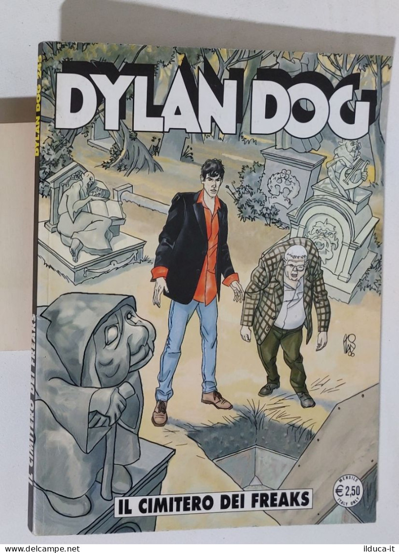 53709 DYLAN DOG N. 245 - Il Cimitero Dei Freaks - Bonelli 2007 - Dylan Dog