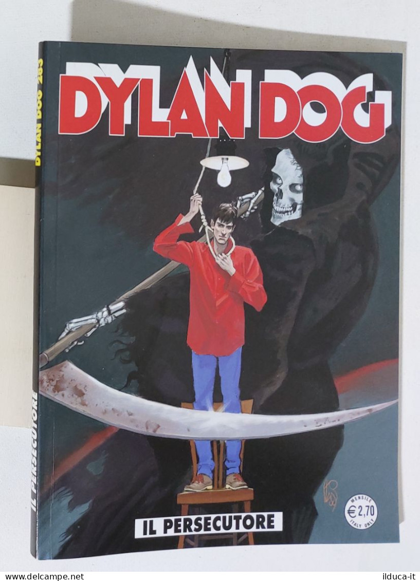 53729 DYLAN DOG N. 283 - Il Persecutore - Bonelli 2010 - Dylan Dog