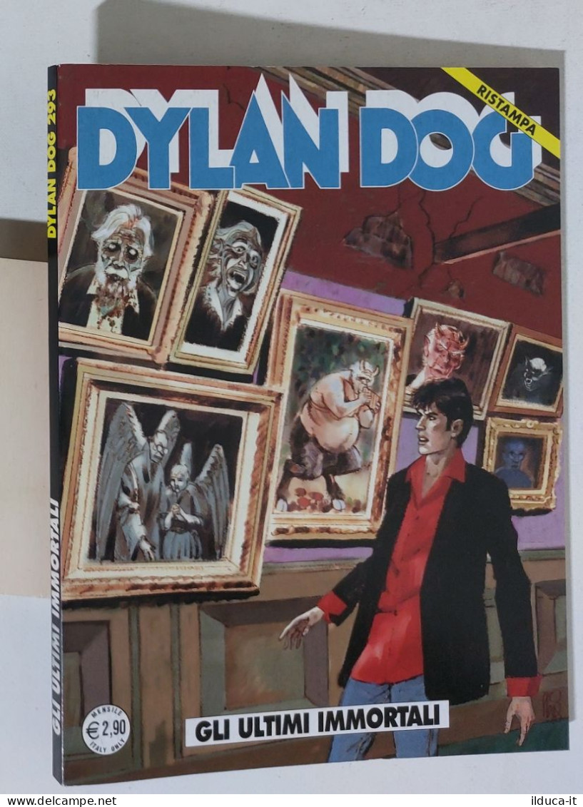 53732 DYLAN DOG N. 293 - Gli Ultimi Immortali - Bonelli (Ristampa) 2013 - Dylan Dog