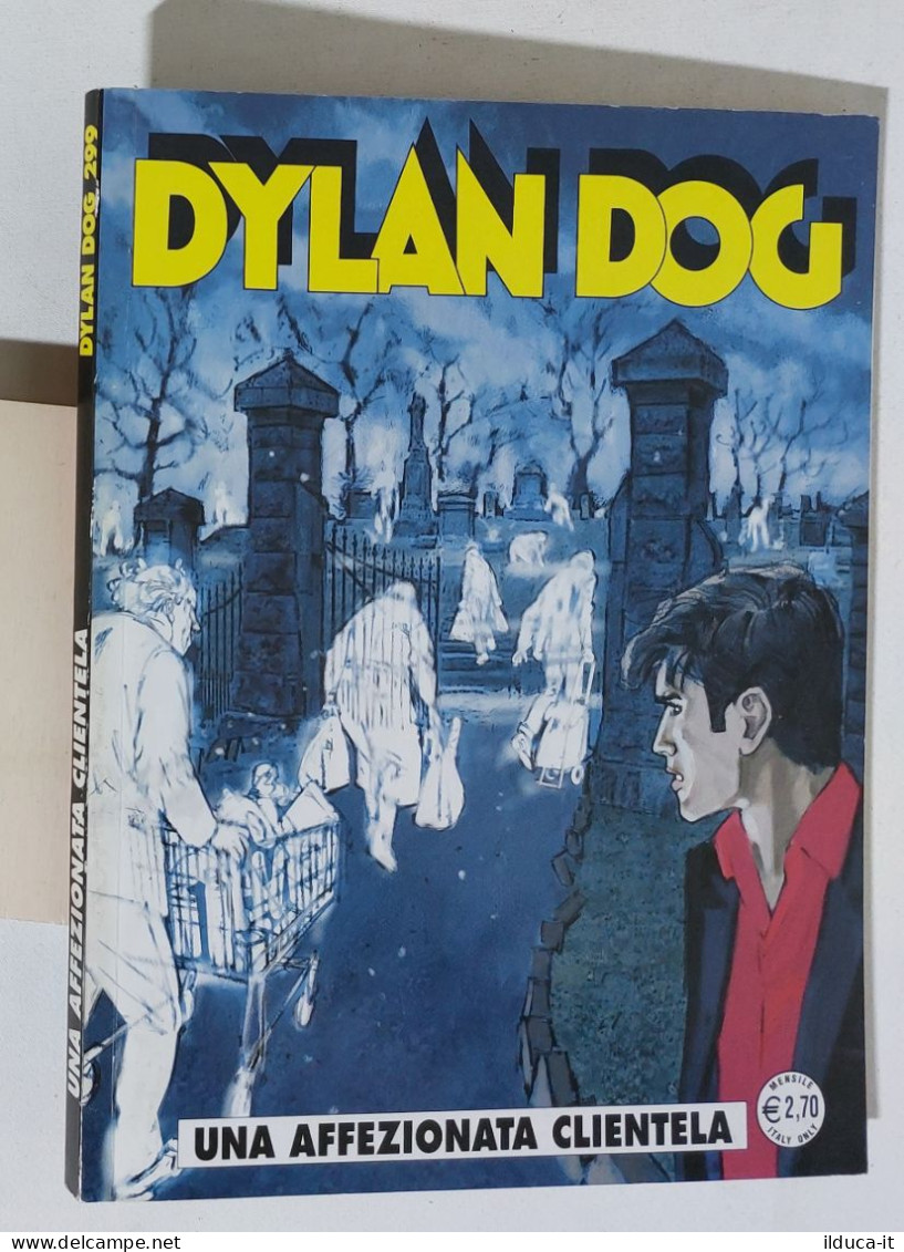 53733 DYLAN DOG N. 299 - Una Affezionata Clientela - Bonelli 2011 - Dylan Dog