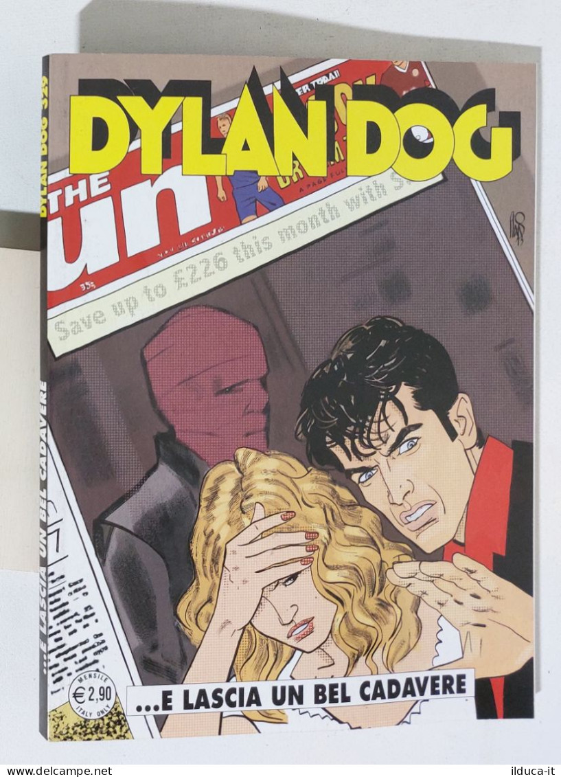 53744 DYLAN DOG N. 329 - E Lascia Un Bel Cadavere - Bonelli 2014 - Dylan Dog