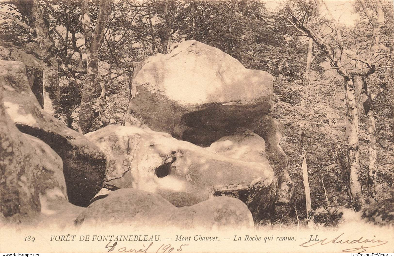 FRANCE - Fontainebleau - Mont Chauvet - La Roche Qui Remue - Carte Postale Ancienne - Fontainebleau