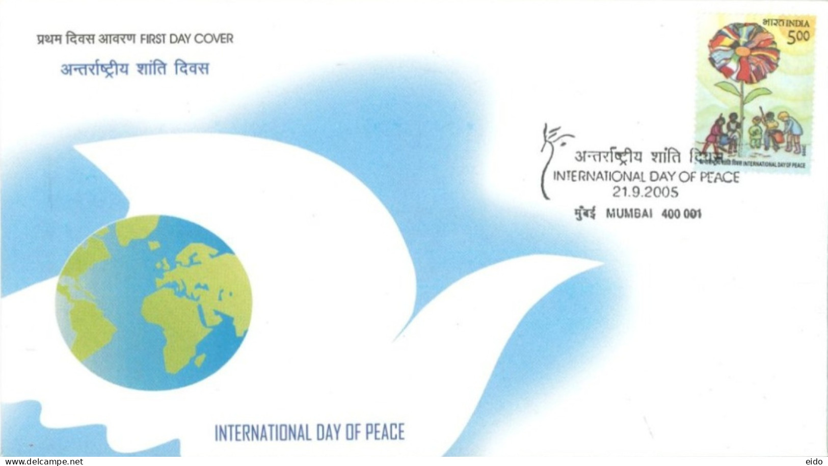 INDIA - 2005 - FDC STAMP OF INTERNATIONAL DAY OF PEACE. - Briefe U. Dokumente