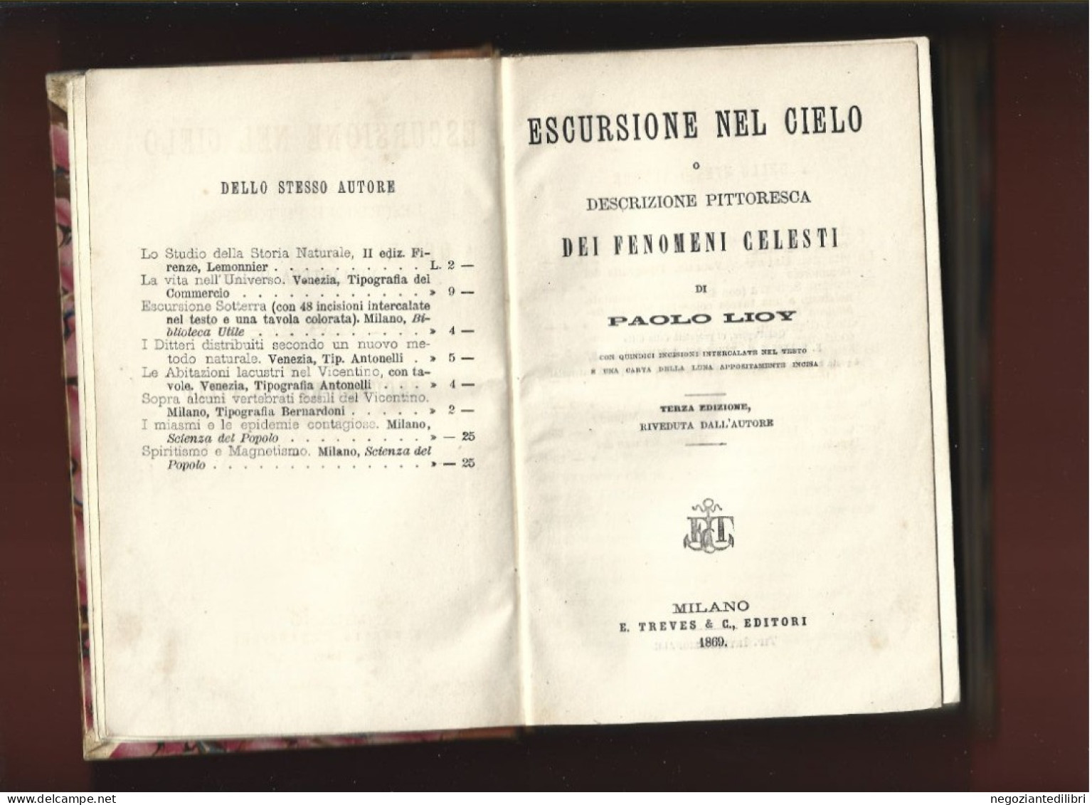 Astronomia-Paleontologia+P.Lioy ESCURSIONE NEL  CIELO- ESCURSIONE SOTTERRA-Ed.Treves 1868/69 - Old Books