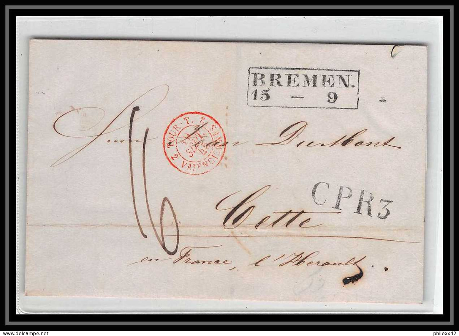 41272 Lettre LAC Allemagne Deutschland Bremen Tour-T VALENCIENNES CPR3 1845 Cette Herault France Marque D'entree - Entry Postmarks