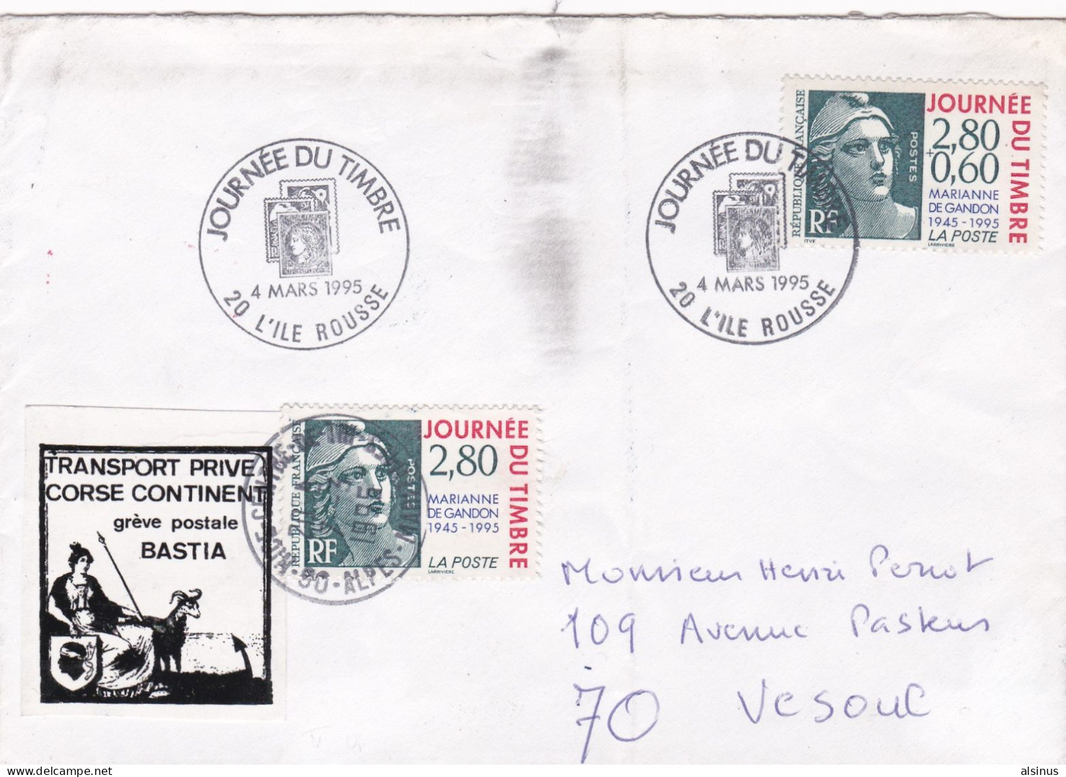 FRANCE - 4 MARS 1995 - JOURNEE DU TIMBRE - L'ILE ROUSSE - TRANSPORT PRIVE CORSE CONTINENT - GREVE POSTALE BASTIA - Storia Postale