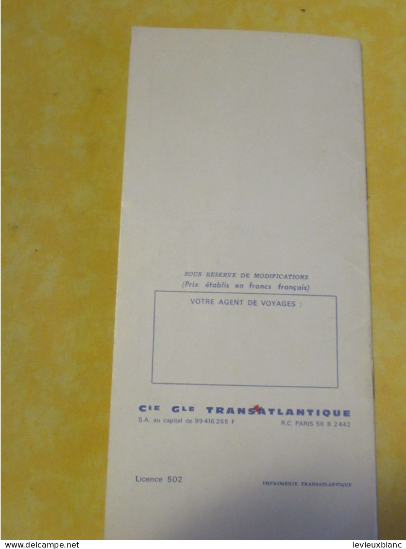 Marine/la Cie Gle Transatlantique Vous Propose 75 Voyages & Croisières/ Paquebot " FRANCE "/ Transat/1972-73     DT173 - Toeristische Brochures