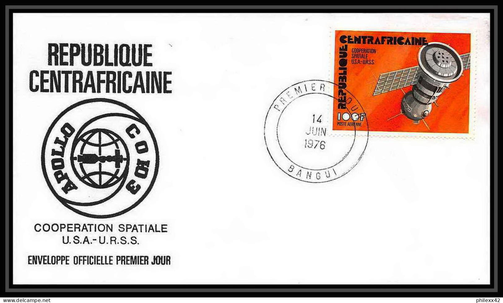 7829/ Espace (space) Lettre (cover) 14/6/1976 Cooperation Spatiale USA-URSS Apollo-Soyouz République Centrafricaine - Africa