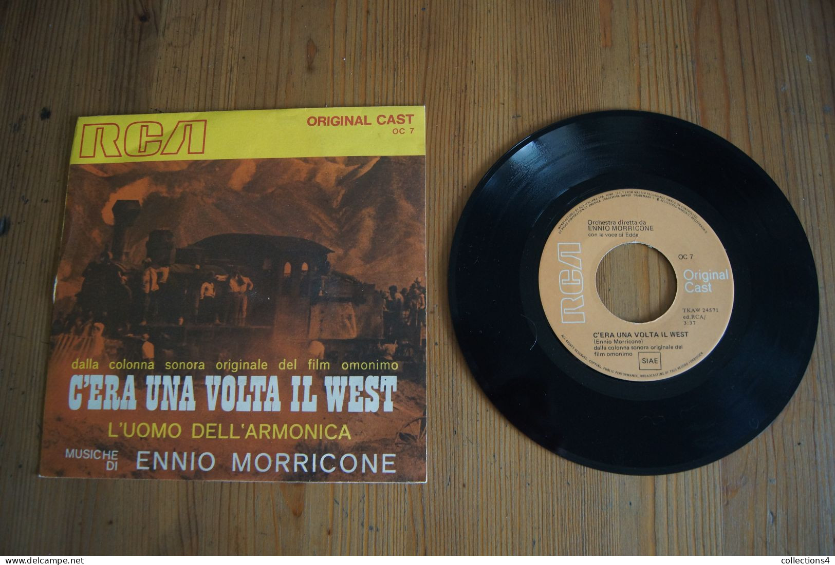 C ERA UNA VOLTA IL WEST ENNIO MORRICONE SP ITALIEN DU FILM IL ETAIT UNE FOIS DANS L OUEST 1972 - Soundtracks, Film Music