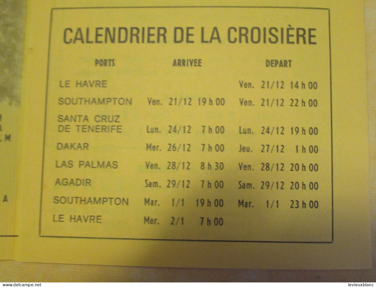 Marine/Transat/Croisière  Noël &  Jour De L'An/ Canaries-Sénégal-Maroc /Paquebot " FRANCE "/21 Déc 73 -2 Janv 74   DT174 - Dépliants Touristiques