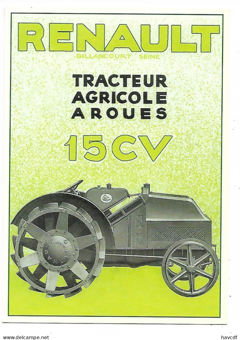 CPM - CENTENAIRE Editions - MATERIEL AGRICOLE - 112 - RENAULT - TRACTEUR AGRICOLE A ROUES - 15CV - Trattori