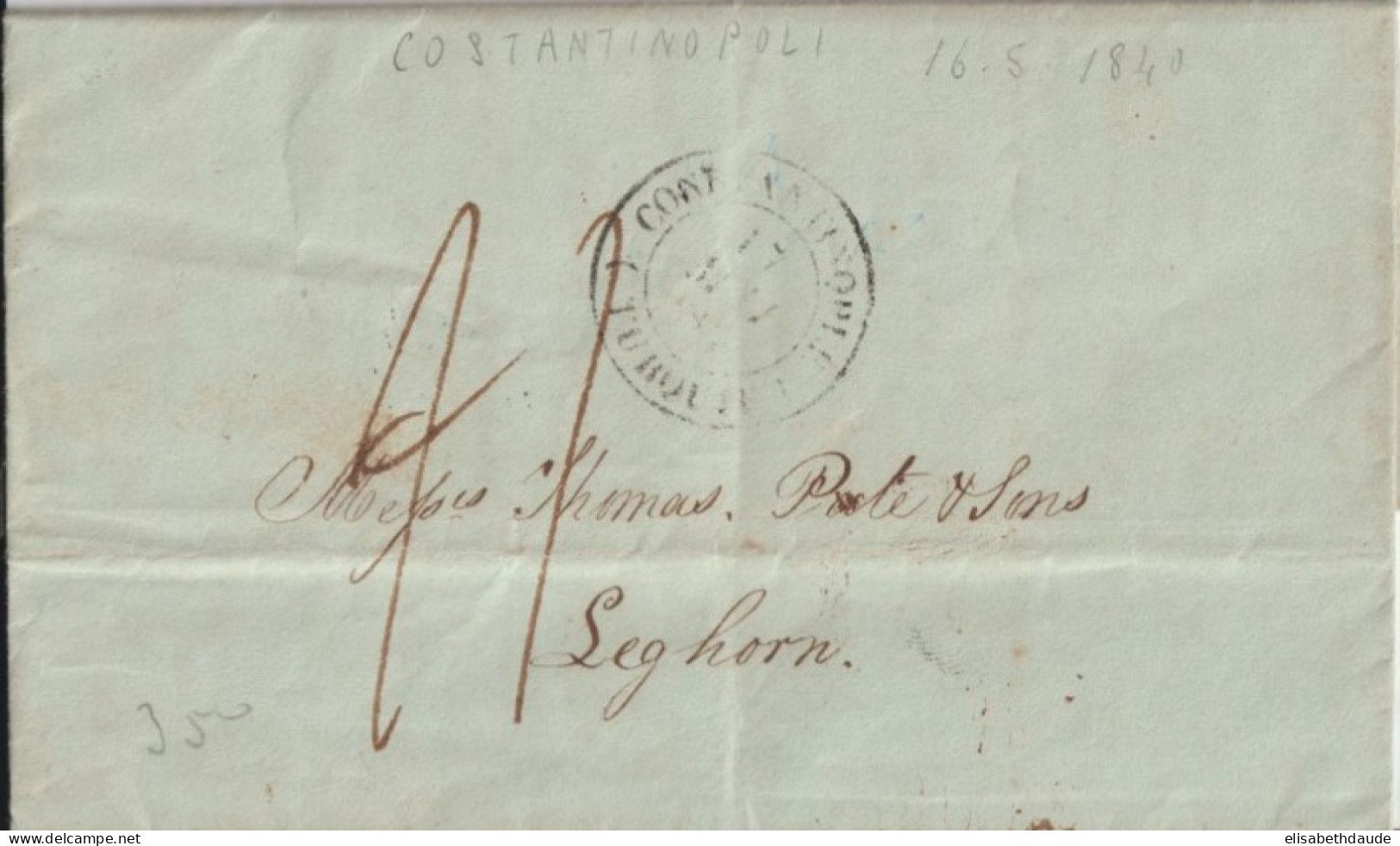 TURQUIE - 1840 - LETTRE De CONSTANTINOPLE => LEGHORN (LIVORNO) - ...-1858 Prefilatelia