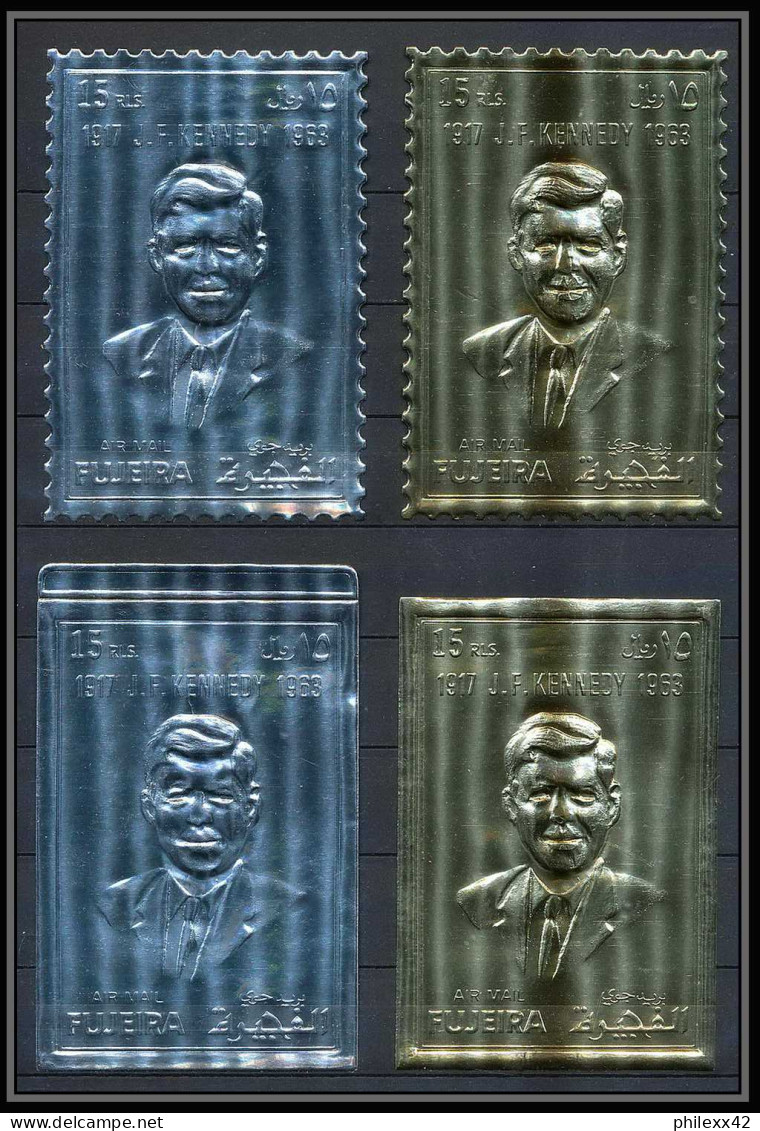 285a Fujeira N°1487A Kennedy Timbres OR Gold Stamps Argent Silver Géant Large Série Complète Perf Non Dentelé Imperf - Kennedy (John F.)