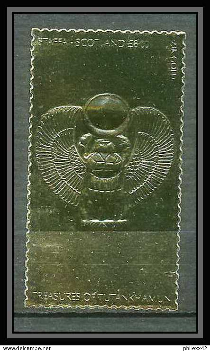 412 Staffa Scotland Egypte (Egypt UAR) Treasures Of Tutankhamun 04 OR Gold Stamps 23k Tirage 2 Brillant Neuf** Mnh - Scotland