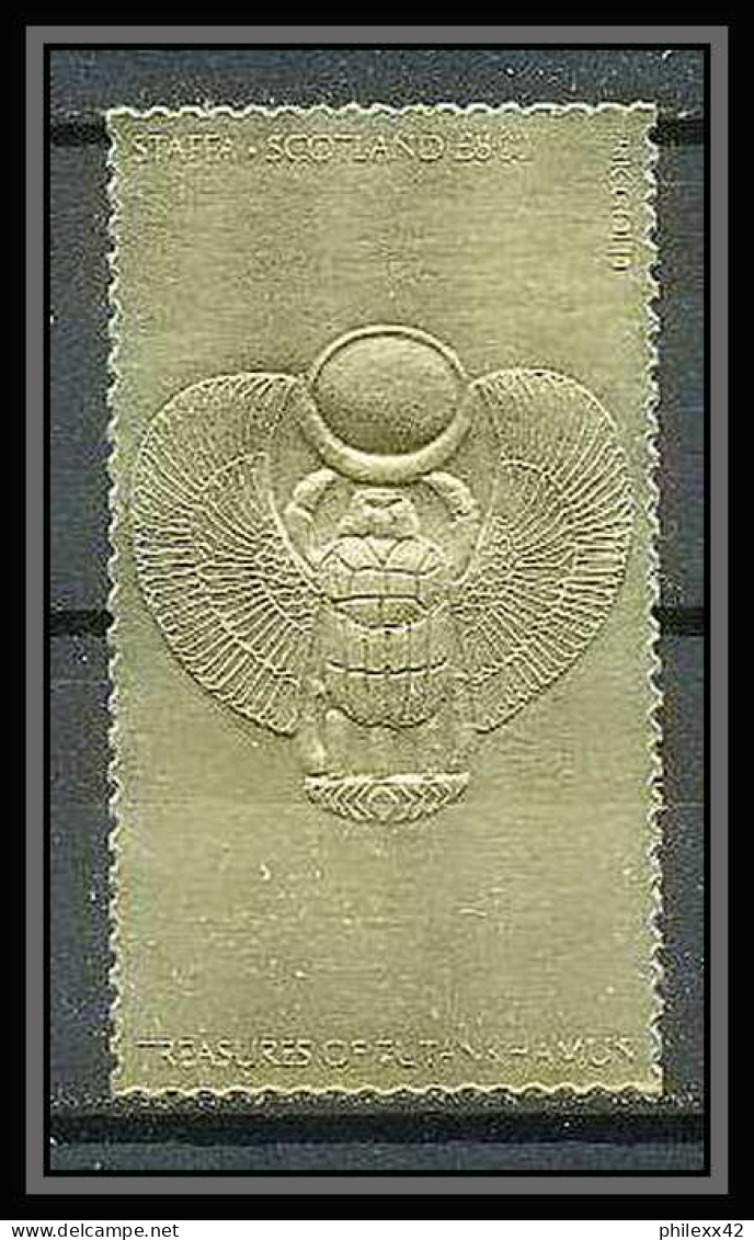 412a Staffa Scotland Egypte (Egypt UAR) Treasures Of Tutankhamun 04 OR Gold Stamps 23k Neuf** Mnh - Scotland