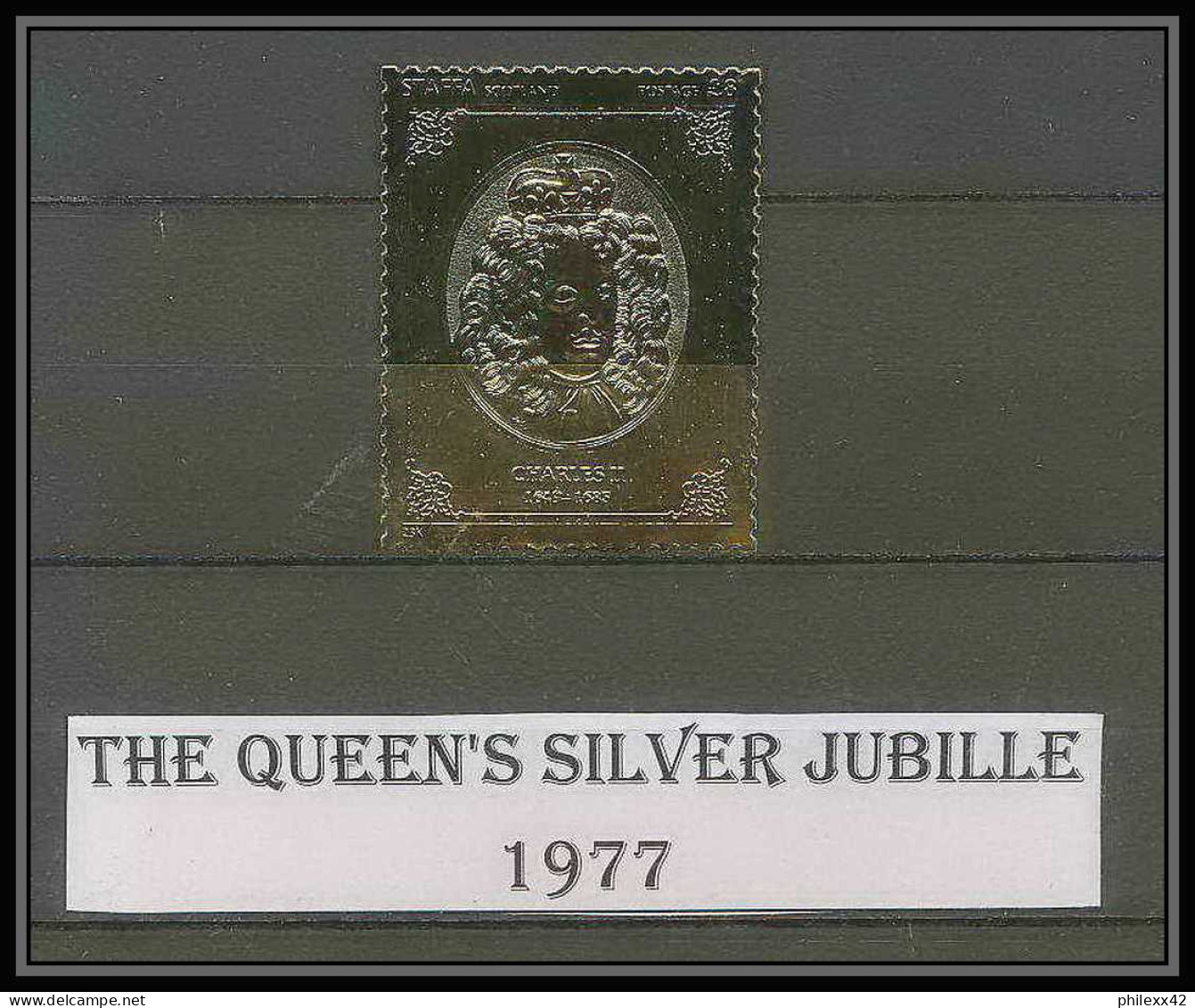 462 Staffa Scotland The Queen's Silver Jubilee 1977 OR Gold Stamps Monarchy United Kingdom Charles 2 Type 2 Neuf** Mnh - Escocia