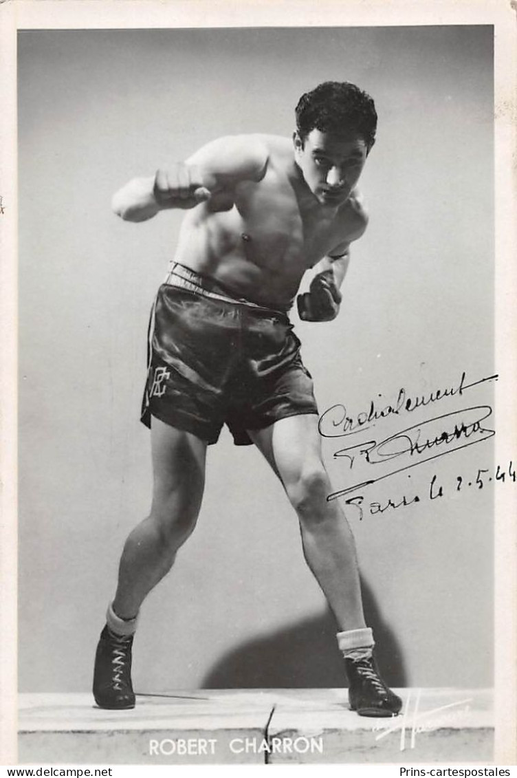 Photo Format Cpa Boxe Robert Charron Avec Autographe - Pugilato