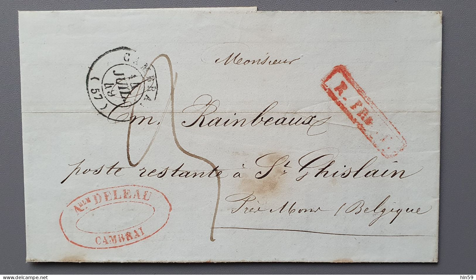 L219 LETTRE 1849 Banque Deleau CAMBRAI à Rainbeaux Poste Restante ST GHISLAIN BELGIQUE Par Valenciennes Et Quievrechain - Ohne Zuordnung