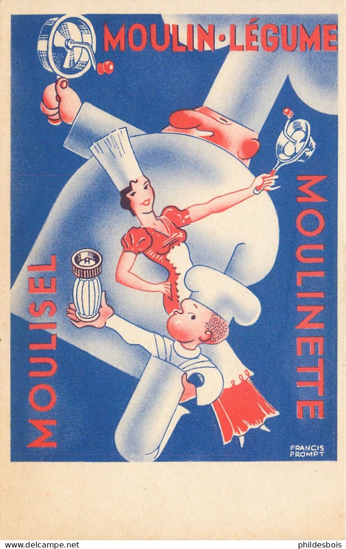 CARTE PUBLICITAIRE   "Moulisel , Moulinette "  ( Illustrateur Francis Prompt ) - Publicité